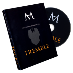 Tremble by Magician Anonymous